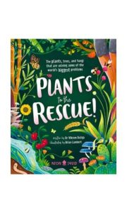 9781838992996 #1. Plants To The Rescue
