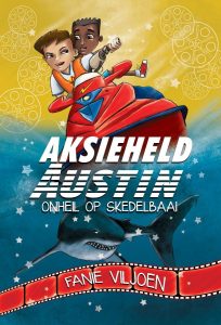 9780799393132 #1. Aksieheld Austin 3, Onheil Van Skedelbaai