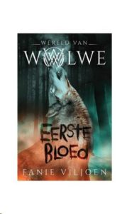9780639604039 #1. Wereld Van Wolwe 1, Eerste Bloed