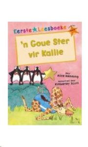 9781928446095 #1. n Goue Ster vir Kallie