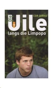 9781869195496 #1. Die Uile 7: Langs Die Limpopo