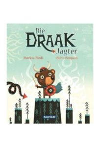 9781920475864 #1. Die Draakjagtertjie
