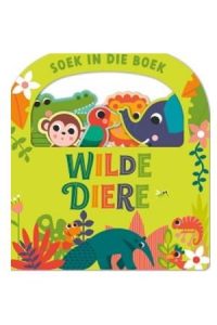 9780798184045 #1. Soek In Die Boek: Wilde Diere
