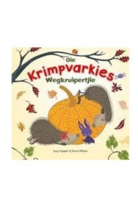 9781920660697 #1. Die Krimpvarkies: Wegkruipertjie