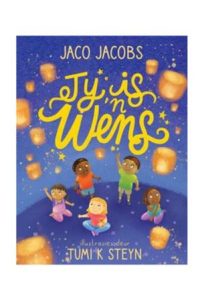 9781776251100 #1. Jy Is n Wens