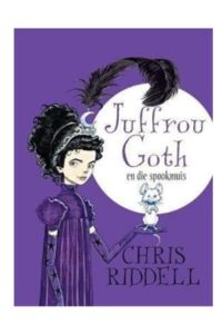 9781485309468 #1. Juffrou Goth En Die Spookmuis