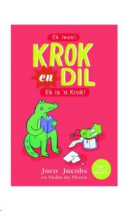 9781776252008 #1. Krok en Dil, Vlak 3, Boek 1, Ek is n Krok