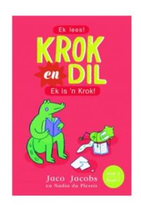 9781776252008 #1. Krok en Dil, Vlak 3, Boek 1, Ek is n Krok