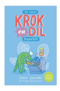 9781776252084 #1. Krok en Dil, Vlak 3, Boek 5, Superdil