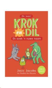 9781776252107 #1. Krok en Dil, Vlak 3, Boek 6, Ek Soek n Nuwe Naam