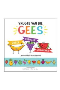 9781415342732 #1. Vrugte Van Die Gees: Vrede, Vreugde, Getrouheid