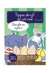 9780637006125 #1. Tippie Skryf En Uitvee: Boek 3